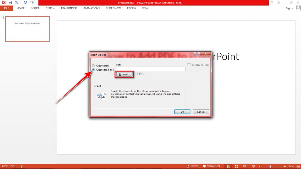PowerPoint Insert Object Dialog box Create from File option
