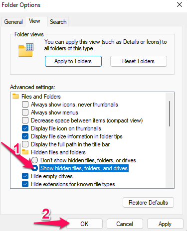 Check Show hidden files, folders, and drives, then click OK.