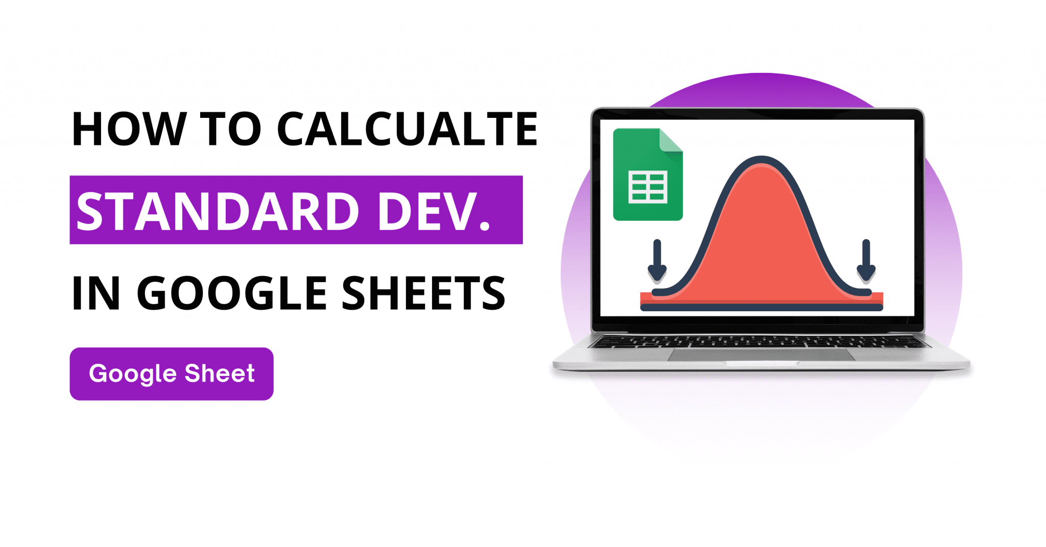 How to Calculate Standard Deviation in Google Sheets - TechObservatory