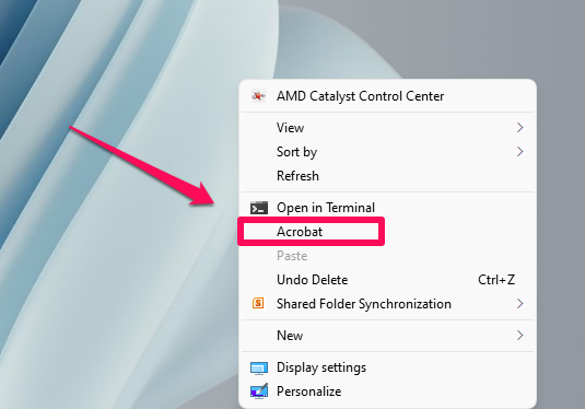 The shortcut located in the desktop context menu.